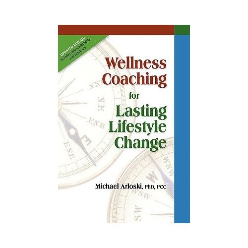 Dr. Arloski’s ground-breaking book Lasting Lifestyle Change